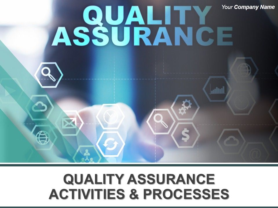 Quality_Assurance_Activities_And_Processes_Ppt_PowerPoint_Presentation_Complete_Deck_With_Slides_Slide_1.jpg