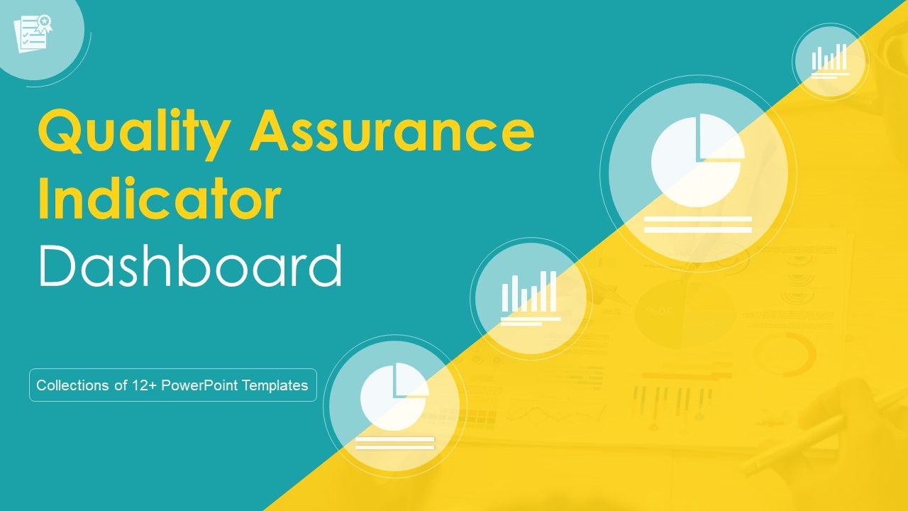 Quality_Assurance_Indicator_Dashboard_Ppt_PowerPoint_Presentation_Complete_Deck_With_Slides_Slide_1.jpg