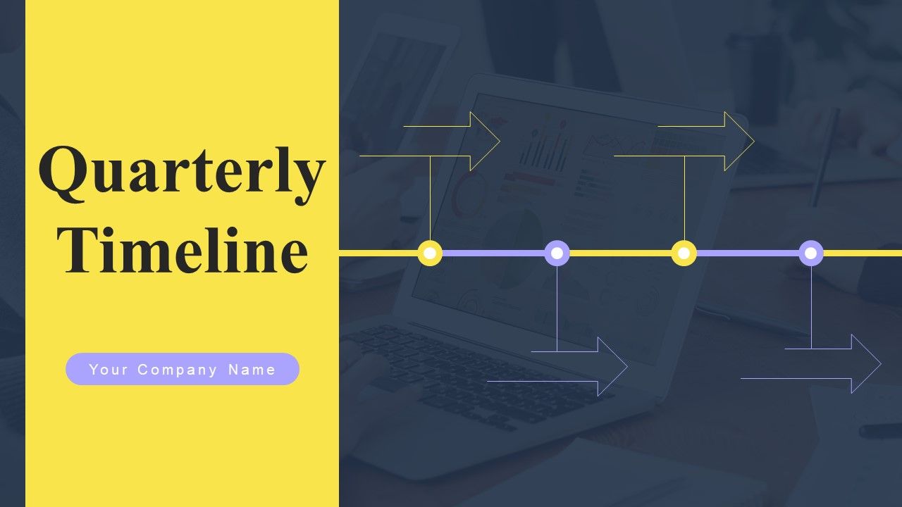 Quarterly_Timeline_Ppt_PowerPoint_Presentation_Complete_Deck_With_Slides_Slide_1.jpg