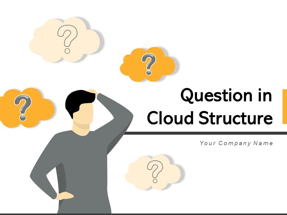 Question_In_Cloud_Structure_Businessman_Ideas_Ppt_PowerPoint_Presentation_Complete_Deck_Slide_1.jpg