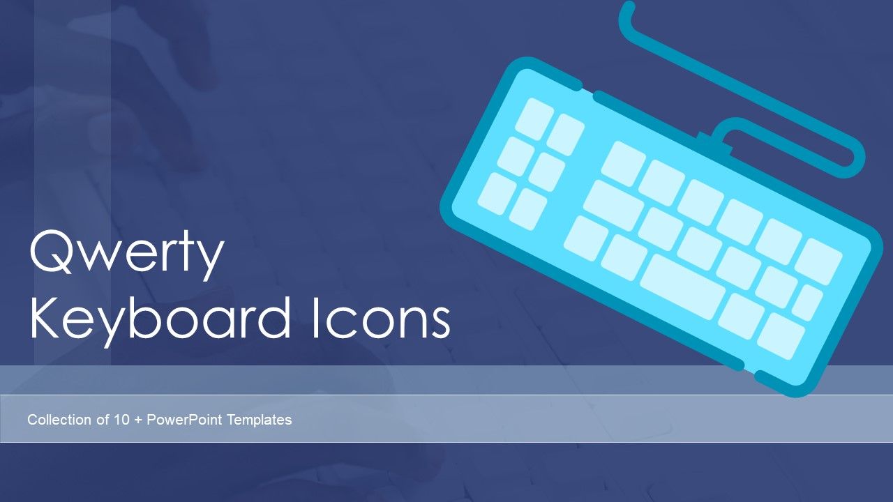 Qwerty_Keyboard_Icon_Ppt_PowerPoint_Presentation_Complete_With_Slides_Slide_1.jpg