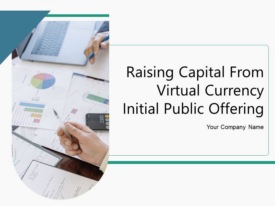 Raising_Capital_From_Virtual_Currency_Initial_Public_Offering_Ppt_PowerPoint_Presentation_Complete_Deck_With_Slides_Slide_1.jpg