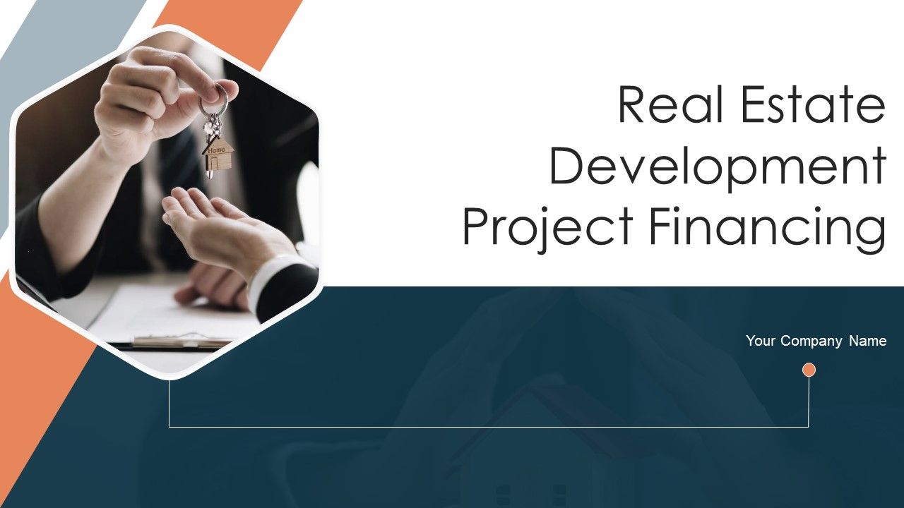 Real_Estate_Development_Project_Financing_Ppt_PowerPoint_Presentation_Complete_Deck_With_Slides_Slide_1.jpg