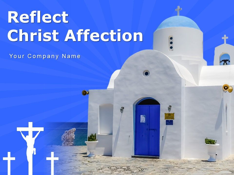 Reflect_Christ_Affection_Think_Bubble_Church_Ppt_PowerPoint_Presentation_Complete_Deck_Slide_1.jpg