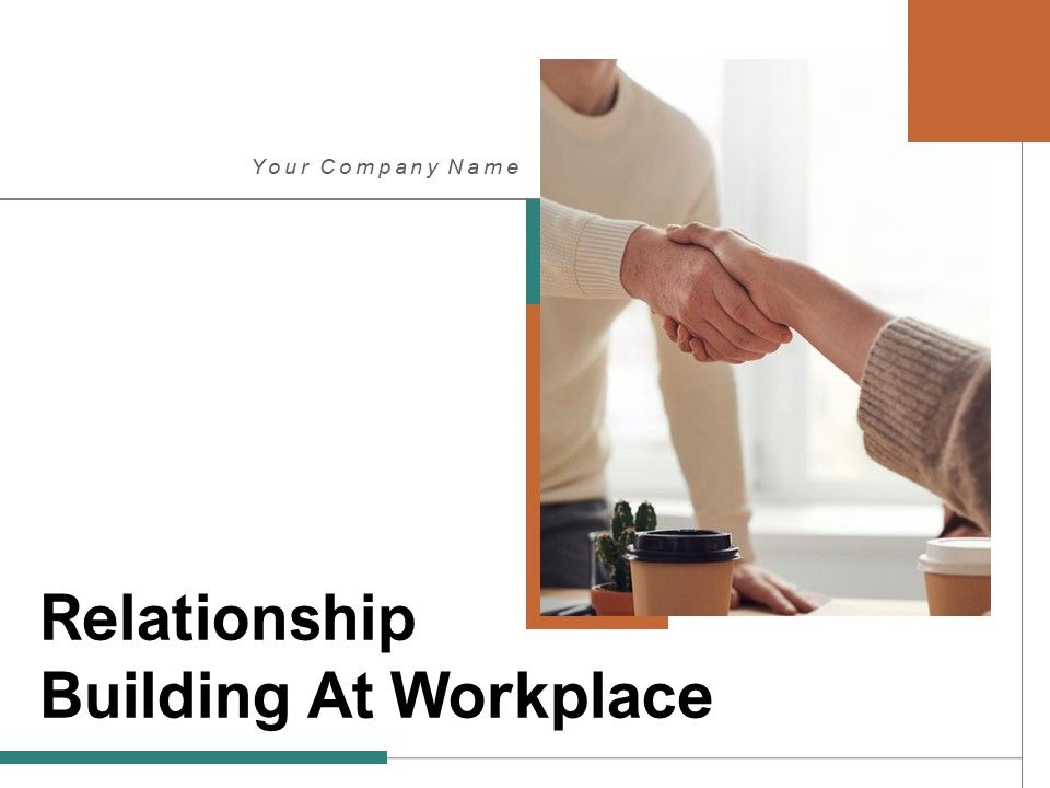 Relationship_Building_At_Workplace_Process_Circle_Ppt_PowerPoint_Presentation_Complete_Deck_Slide_1.jpg