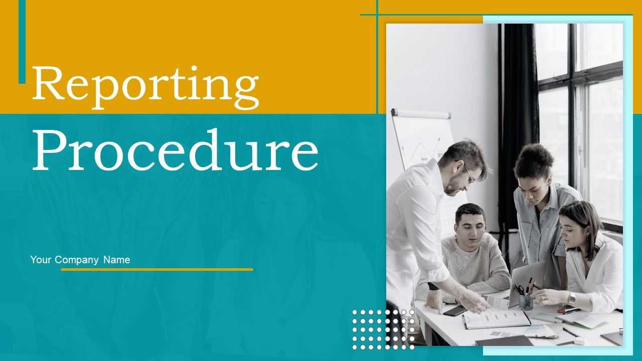 Reporting_Procedure_Ppt_PowerPoint_Presentation_Complete_Deck_With_Slides_Slide_1.jpg