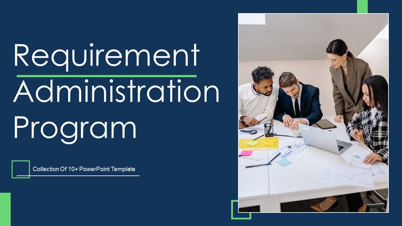 Requirement_Administration_Program_Ppt_PowerPoint_Presentation_Complete_Deck_With_Slides_Slide_1.jpg