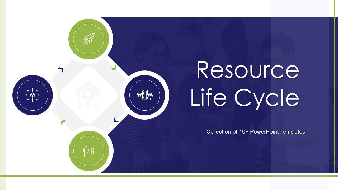Resource_Life_Cycle_Ppt_PowerPoint_Presentation_Complete_With_Slides_Slide_1.jpg