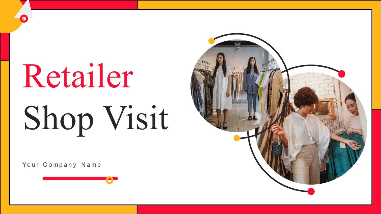 Retailer_Shop_Visit_Ppt_PowerPoint_Presentation_Complete_Deck_With_Slides_Slide_1.jpg