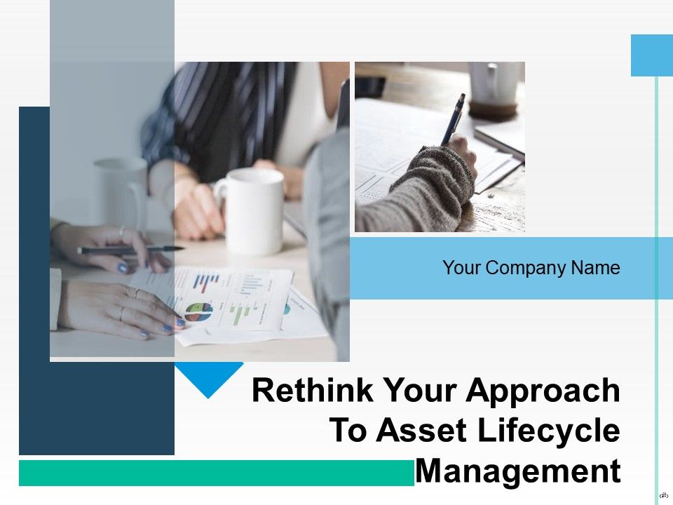 Rethink_Your_Approach_To_Asset_Lifecycle_Management_Ppt_PowerPoint_Presentation_Complete_Deck_With_Slides_Slide_1.jpg