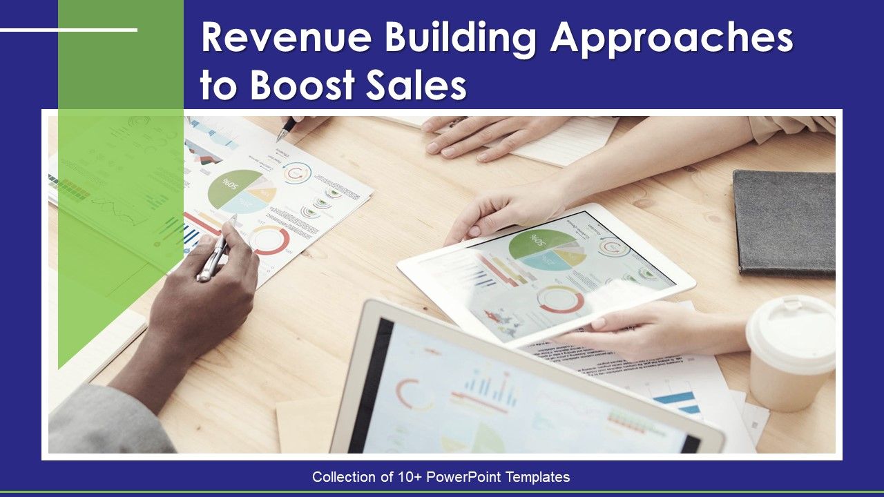 Revenue_Building_Approaches_To_Boost_Sales_Ppt_PowerPoint_Presentation_Complete_With_Slides_Slide_1.jpg