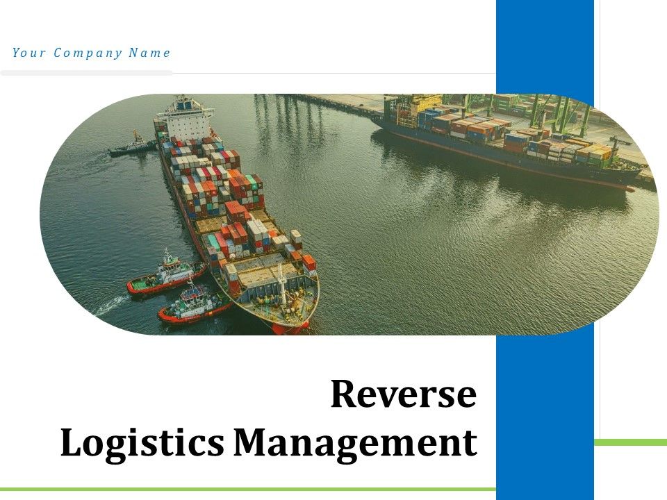 Reverse_Logistics_Management_Ppt_PowerPoint_Presentation_Complete_Deck_With_Slides_Slide_1.jpg