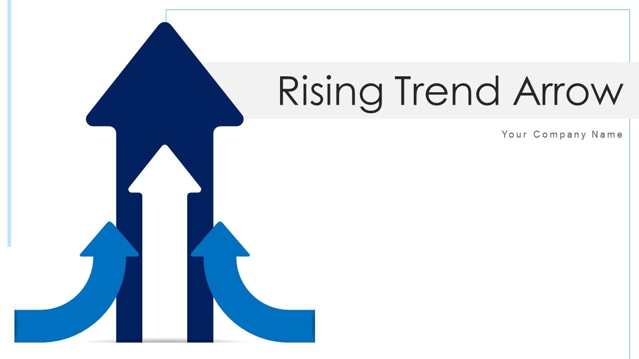 Rising_Trend_Arrow_Planning_Organizing_Ppt_PowerPoint_Presentation_Complete_Deck_With_Slides_Slide_1.jpg