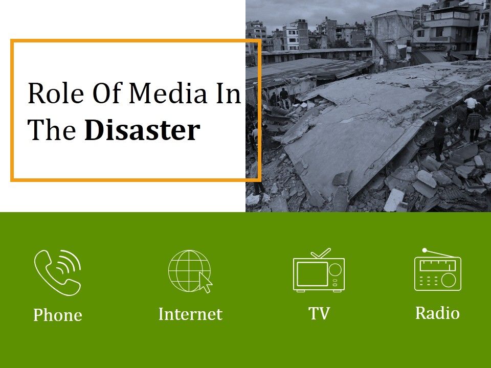 Role_Of_Media_In_The_Disaster_Ppt_PowerPoint_Presentation_Designs_Slide_1.jpg