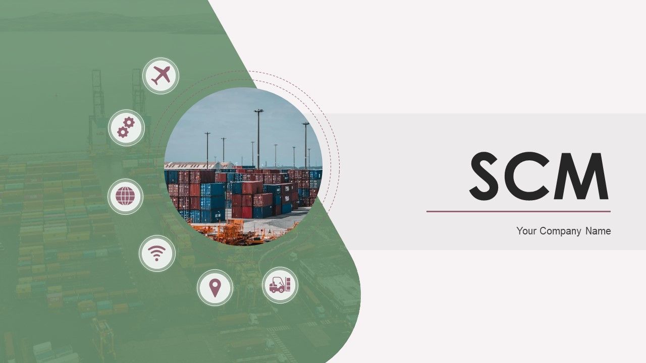 SCM_Ppt_PowerPoint_Presentation_Complete_Deck_With_Slides_Slide_1.jpg