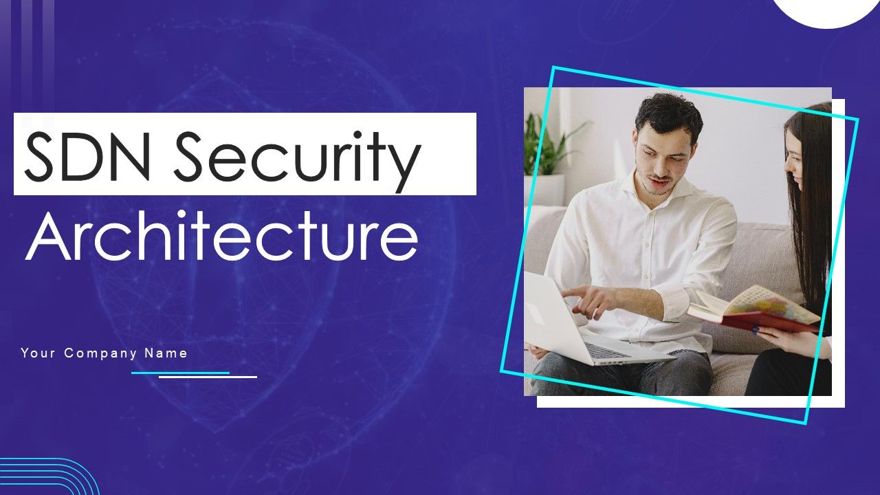 SDN_Security_Architecture_Ppt_PowerPoint_Presentation_Complete_Deck_With_Slides_Slide_1.jpg