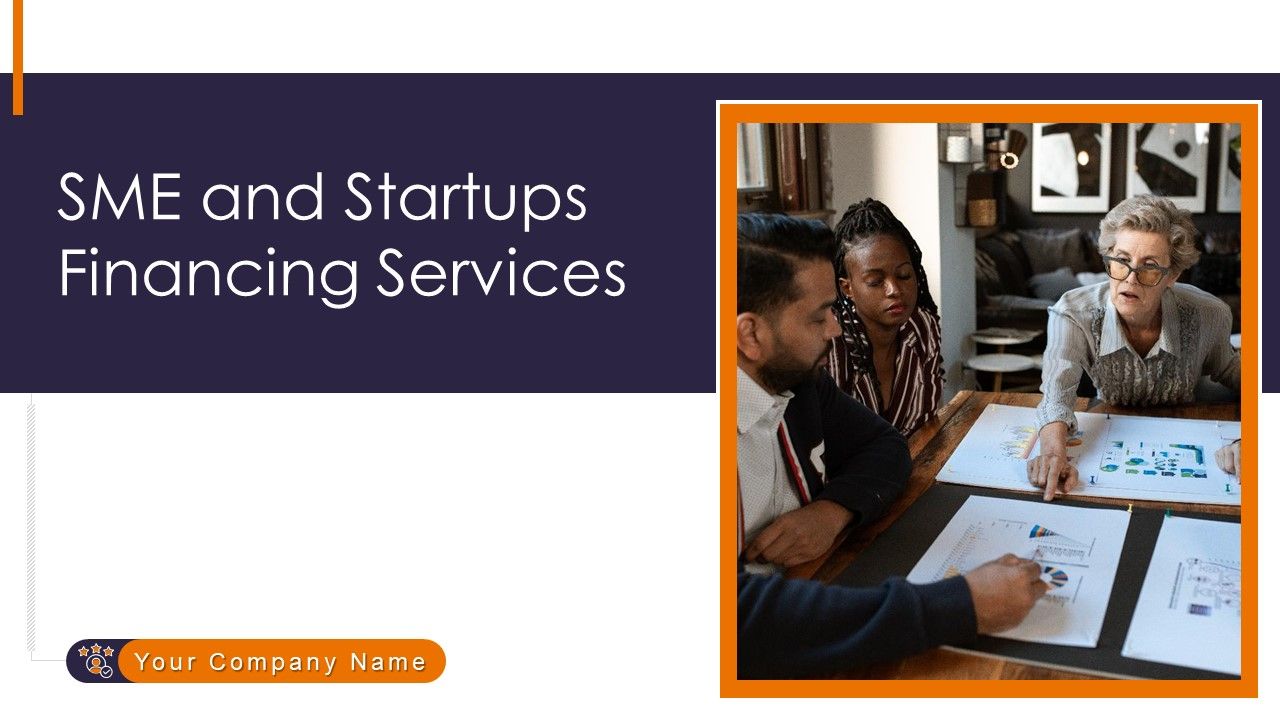 SME_And_Startups_Financing_Services_Ppt_PowerPoint_Presentation_Complete_Deck_With_Slides_Slide_1.jpg