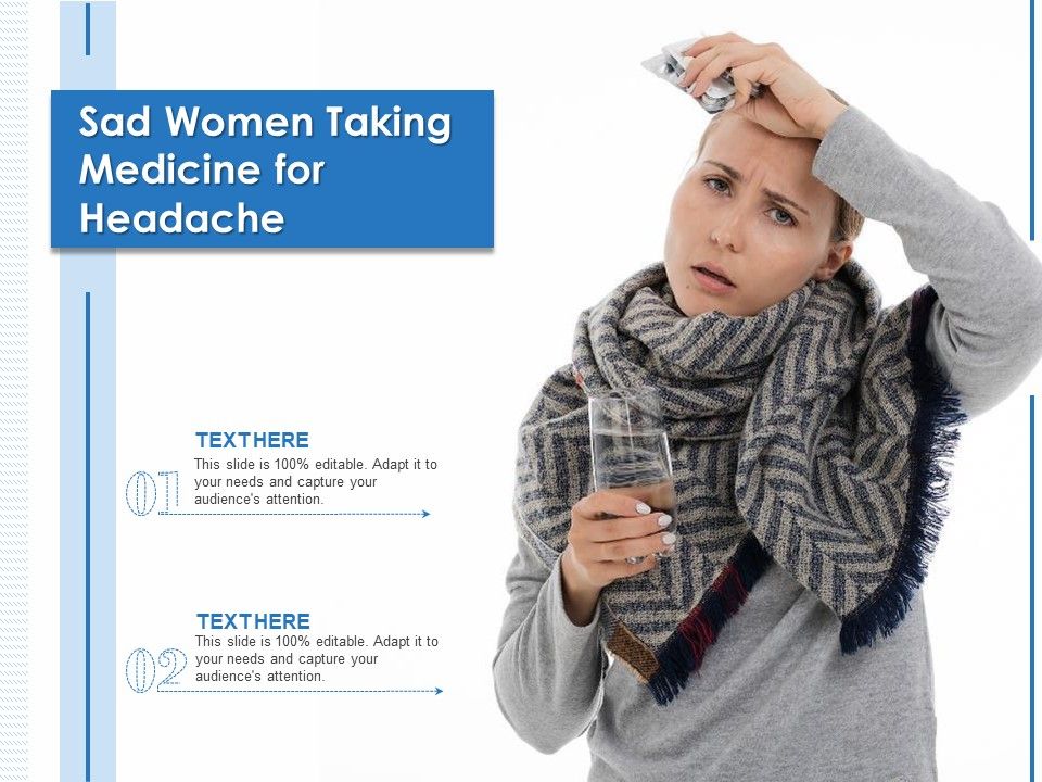 Sad_Women_Taking_Medicine_For_Headache_Ppt_PowerPoint_Presentation_Icon_Slides_PDF_Slide_1.jpg