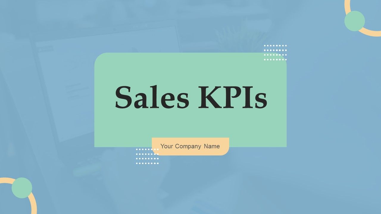Sales_Kpis_Ppt_PowerPoint_Presentation_Complete_Deck_With_Slides_Slide_1.jpg