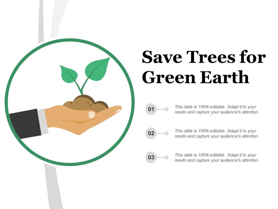 Save_Trees_For_Green_Earth_Ppt_PowerPoint_Presentation_Professional_Picture_Slide_1.jpg