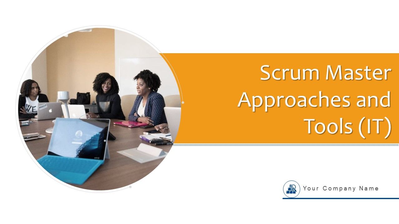 Scrum_Master_Approaches_And_Tools_IT_Ppt_PowerPoint_Presentation_Complete_With_Slides_Slide_1.jpg
