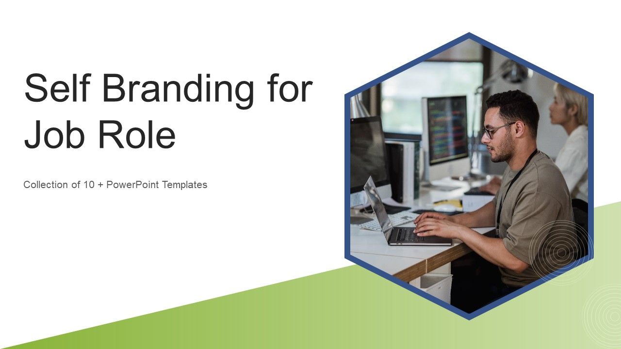 Self_Branding_For_Job_Role_Ppt_PowerPoint_Presentation_Complete_With_Slides_Slide_1.jpg