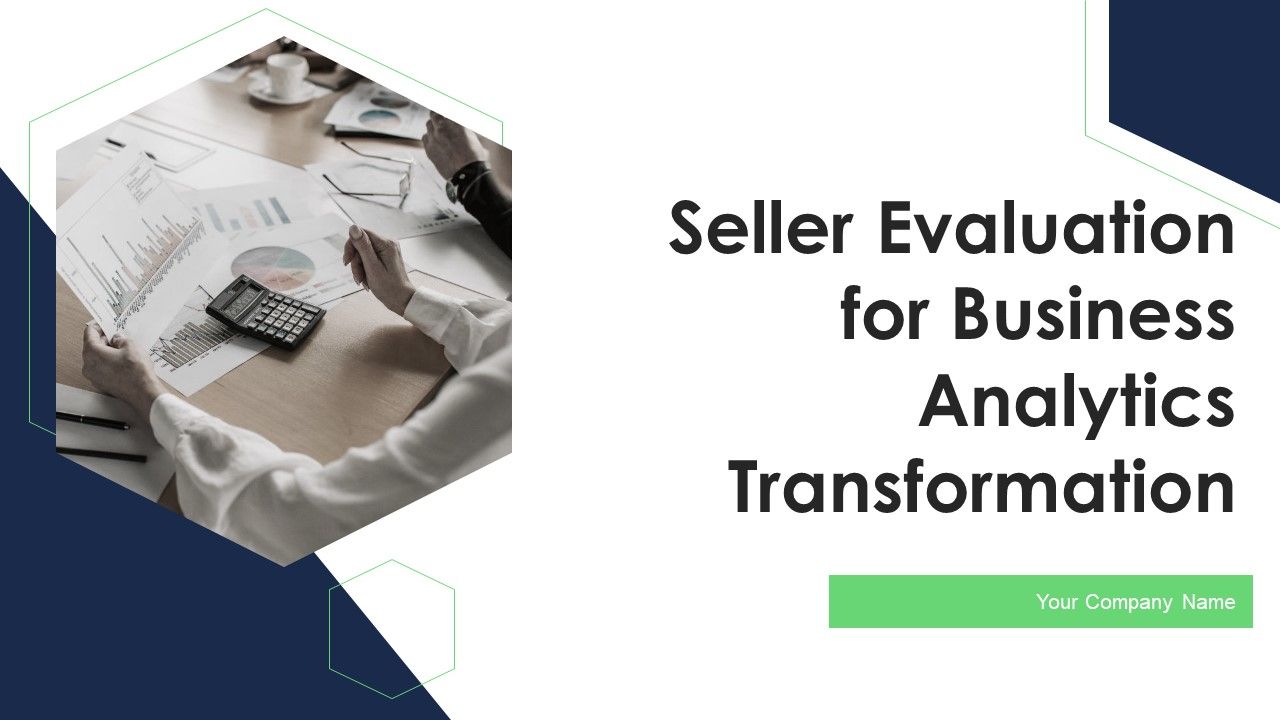 Seller_Evaluation_For_Business_Analytics_Transformation_Ppt_PowerPoint_Presentation_Complete_With_Slides_Slide_1.jpg