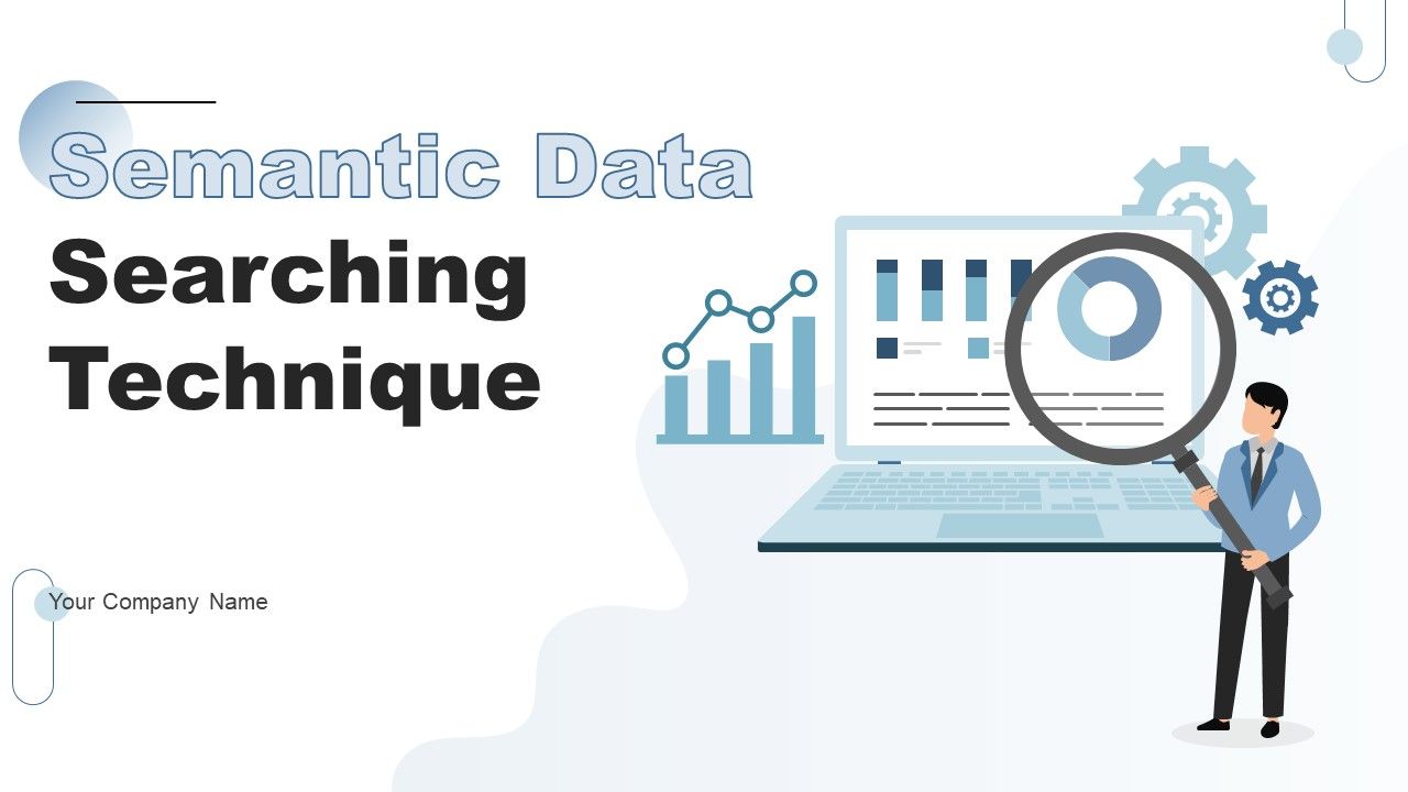 Semantic_Data_Searching_Technique_Ppt_PowerPoint_Presentation_Complete_Deck_With_Slides_Slide_1.jpg