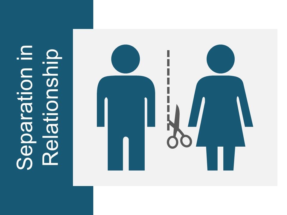 Separation_In_Relationship_Ppt_PowerPoint_Presentation_Professional_Good_Slide_1.jpg