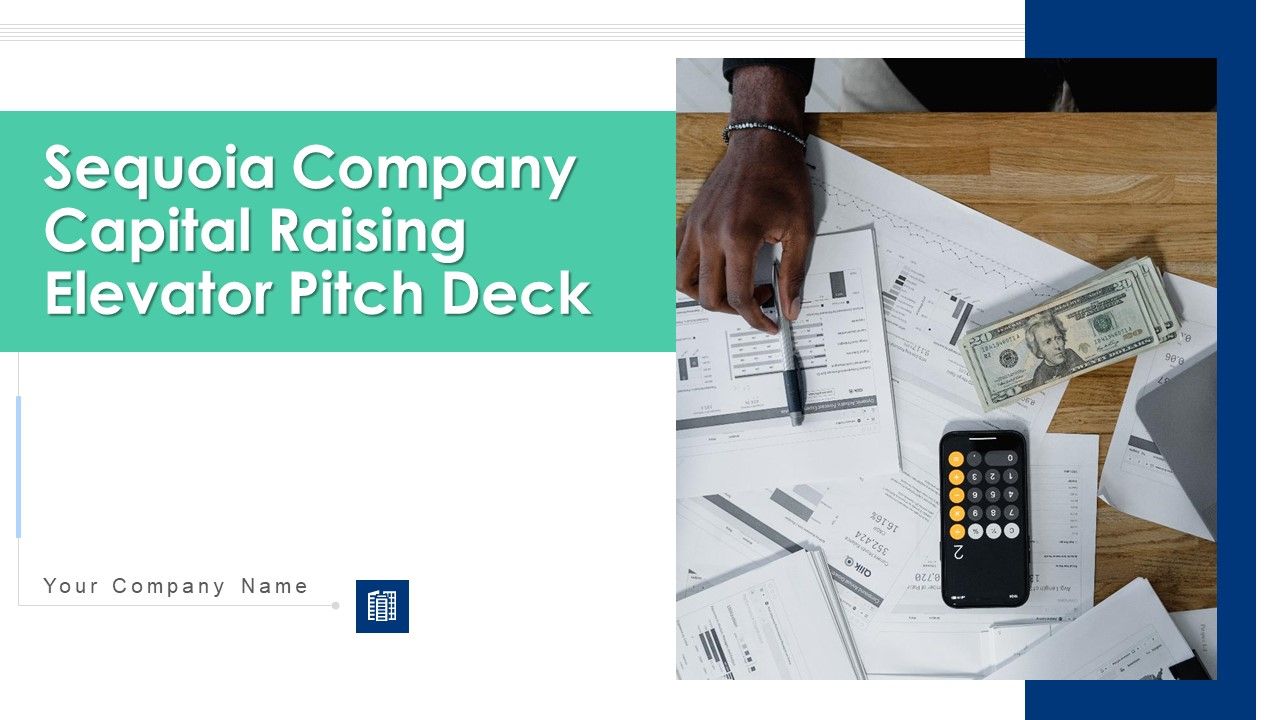 Sequoia_Company_Capital_Raising_Elevator_Pitch_Deck_Ppt_PowerPoint_Presentation_Complete_With_Slides_Slide_1.jpg