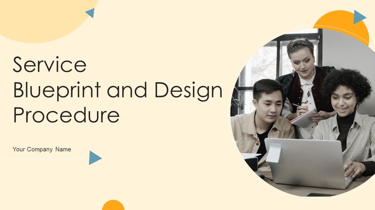 Service_Blueprint_And_Design_Procedure_Ppt_PowerPoint_Presentation_Complete_Deck_With_Slides_Slide_1.jpg