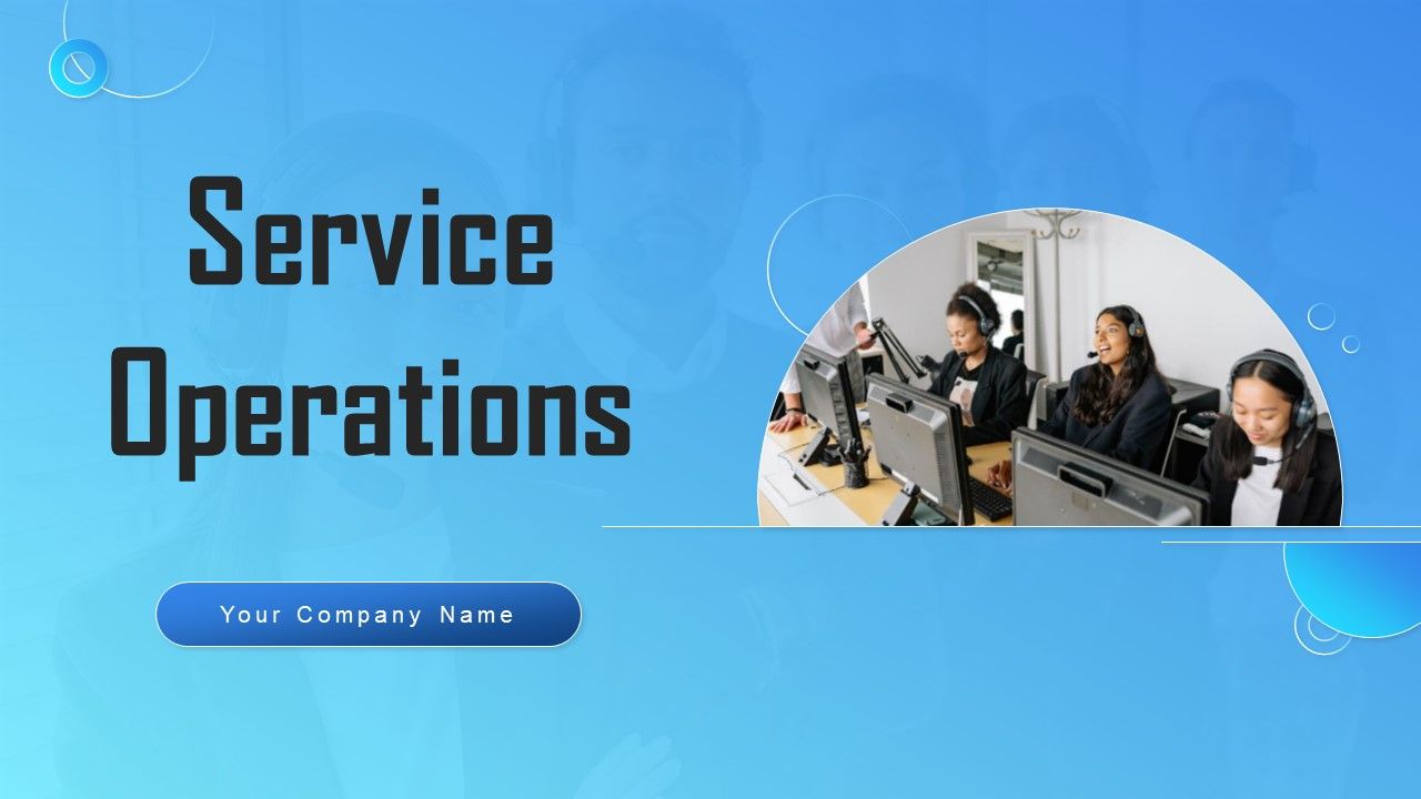 Service_Operations_Ppt_PowerPoint_Presentation_Complete_Deck_With_Slides_Slide_1.jpg