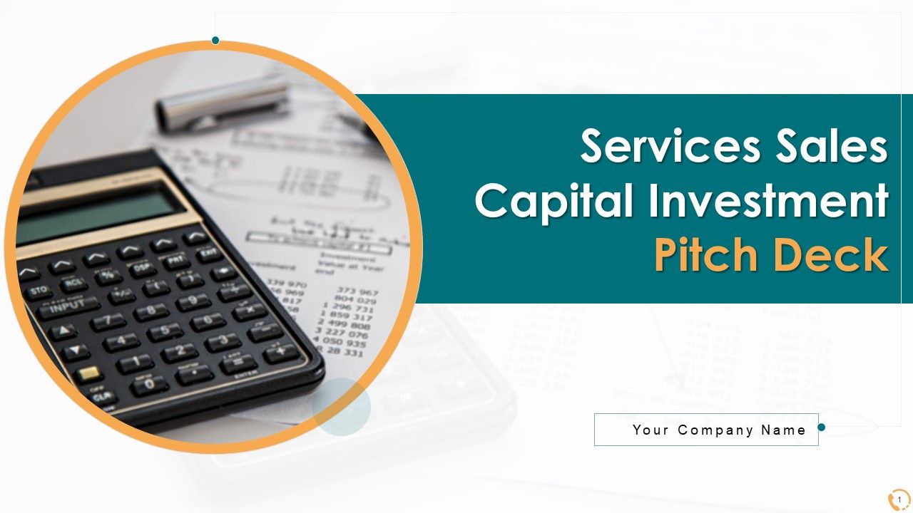 Services_Sales_Capital_Investment_Pitch_Deck_Ppt_PowerPoint_Presentation_Complete_Deck_With_Slides_Slide_1.jpg