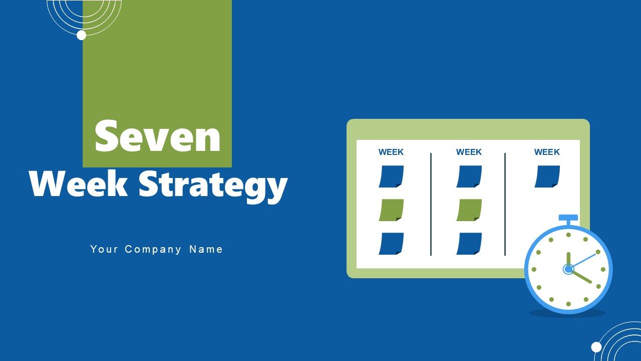 Seven_Week_Strategy_Ppt_PowerPoint_Presentation_Complete_Deck_With_Slides_Slide_1.jpg