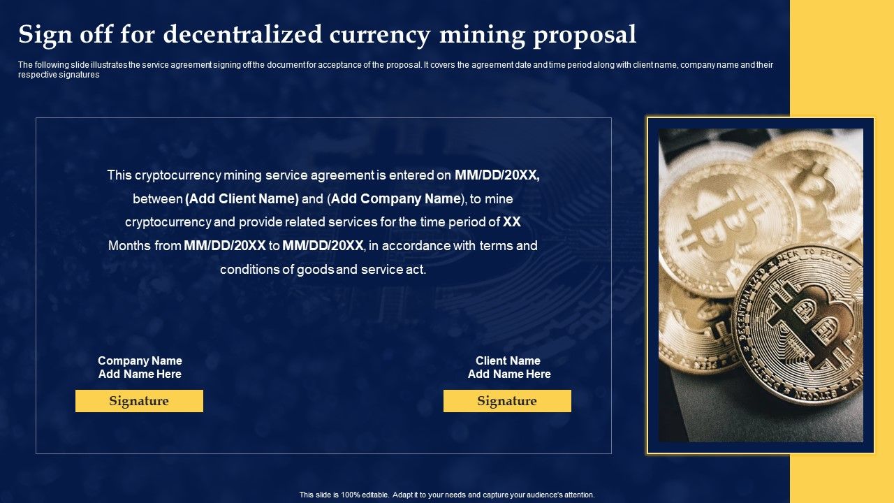 Sign_Off_For_Decentralized_Currency_Mining_Proposal_Slides_PDF_Slide_1.jpg