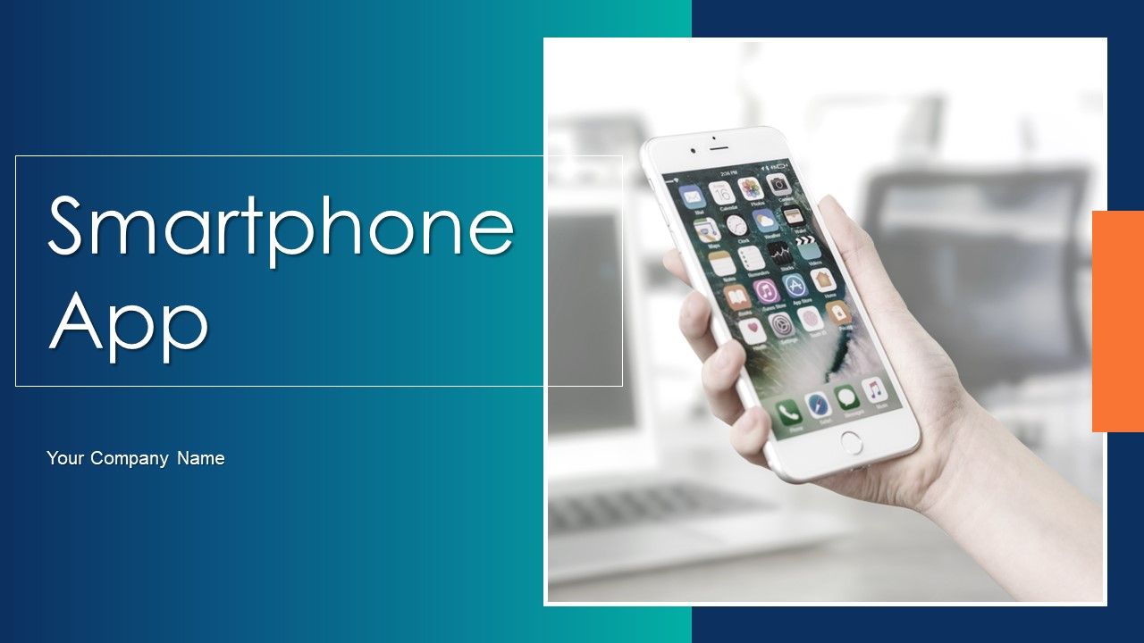 Smartphone_App_Ppt_PowerPoint_Presentation_Complete_With_Slides_Slide_1.jpg