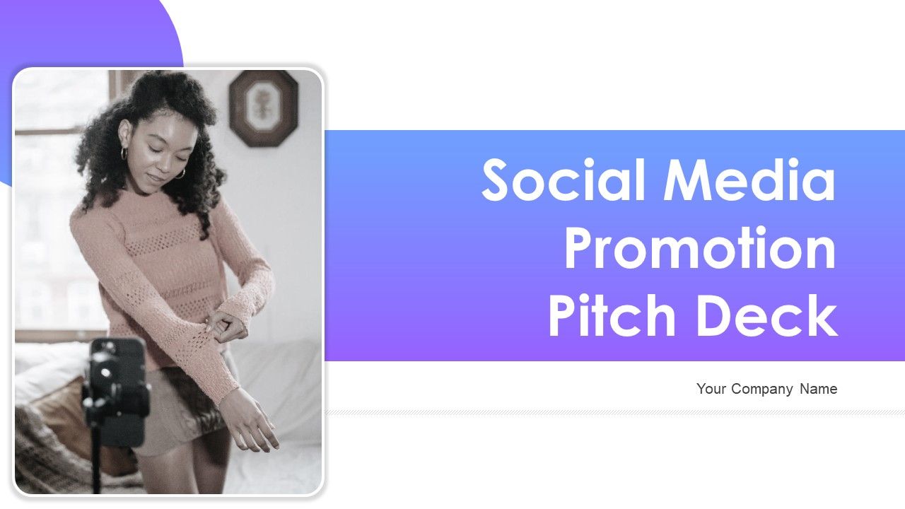 Social_Media_Promotion_Pitch_Deck_Ppt_PowerPoint_Presentation_Complete_With_Slides_Slide_1.jpg