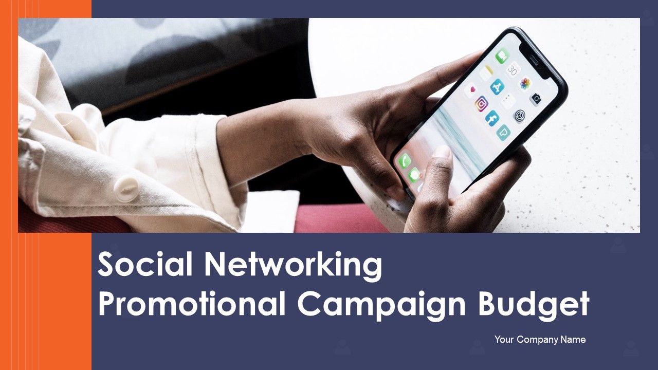 Social_Networking_Promotional_Campaign_Budget_Ppt_PowerPoint_Presentation_Complete_Deck_With_Slides_Slide_1.jpg