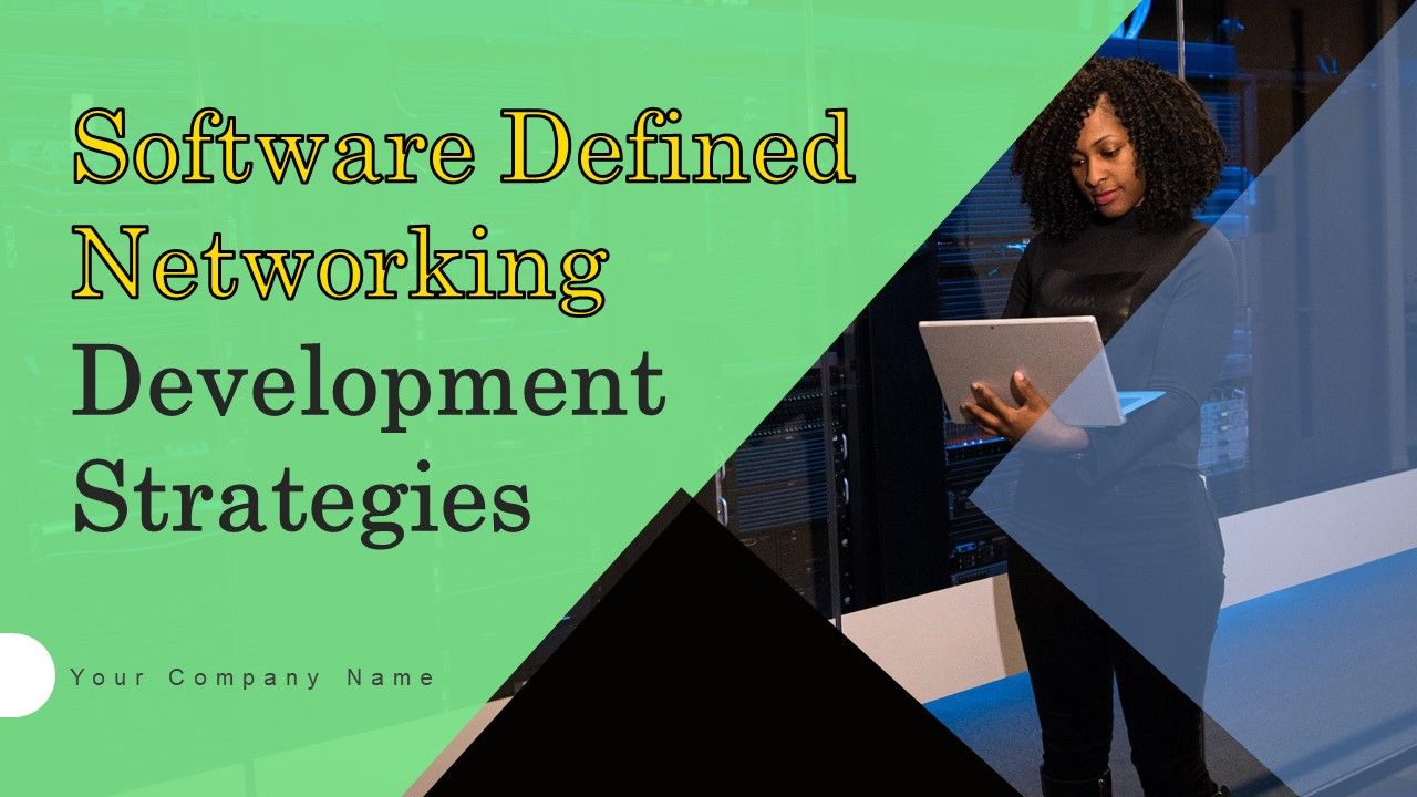 Software_Defined_Networking_Development_Strategies_Ppt_PowerPoint_Presentation_Complete_Deck_With_Slides_Slide_1.jpg