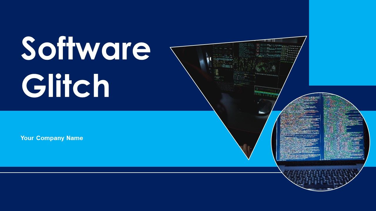 Software_Glitch_Ppt_PowerPoint_Presentation_Complete_Deck_With_Slides_Slide_1.jpg