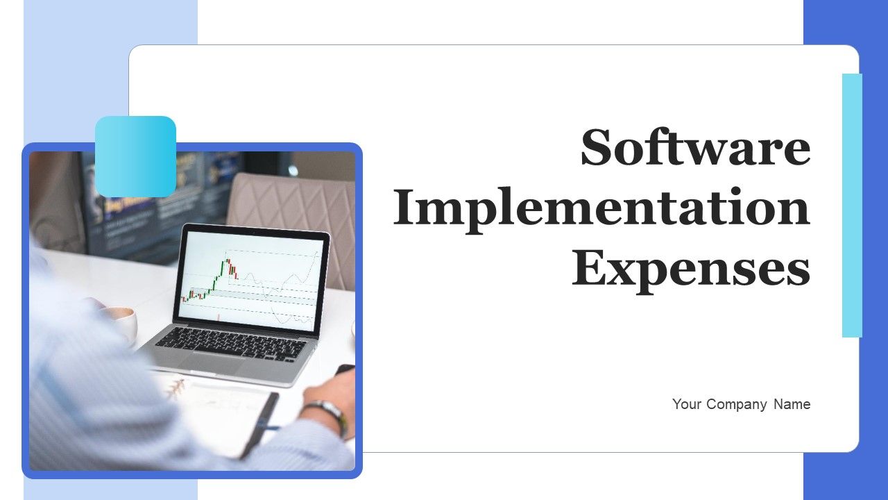 Software_Implementation_Expenses_Ppt_PowerPoint_Presentation_Complete_Deck_With_Slides_Slide_1.jpg
