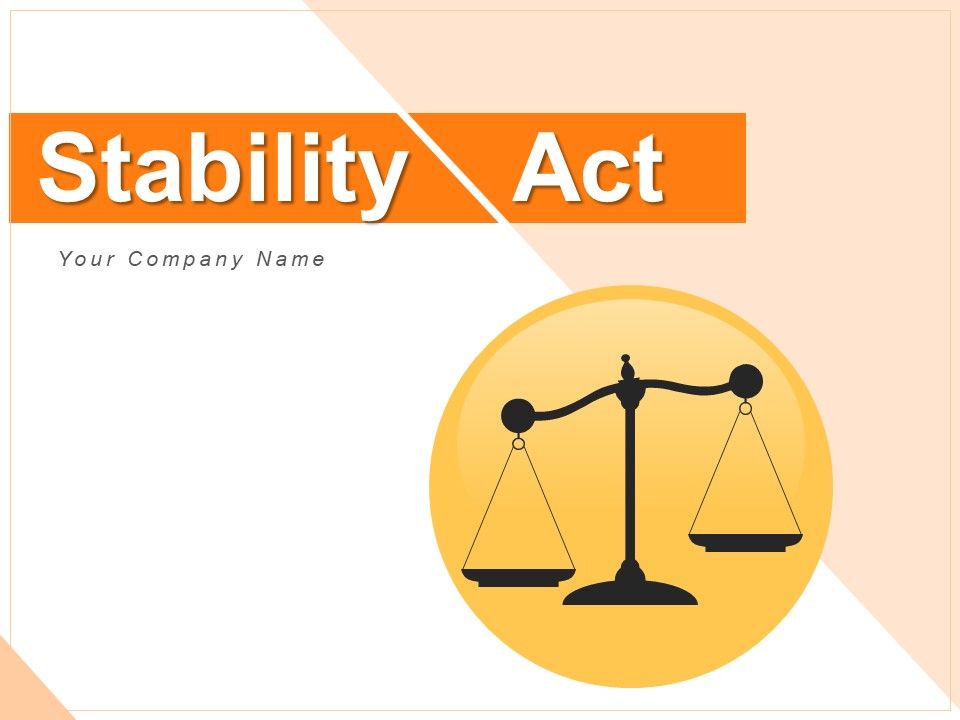 Stability_Act_Scales_Time_Ppt_PowerPoint_Presentation_Complete_Deck_Slide_1.jpg