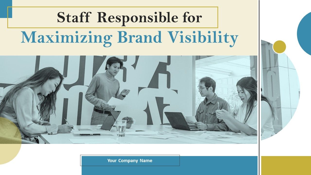 Staff_Responsible_For_Maximizing_Brand_Visibility_Ppt_PowerPoint_Presentation_Complete_Deck_With_Slides_Slide_1.jpg