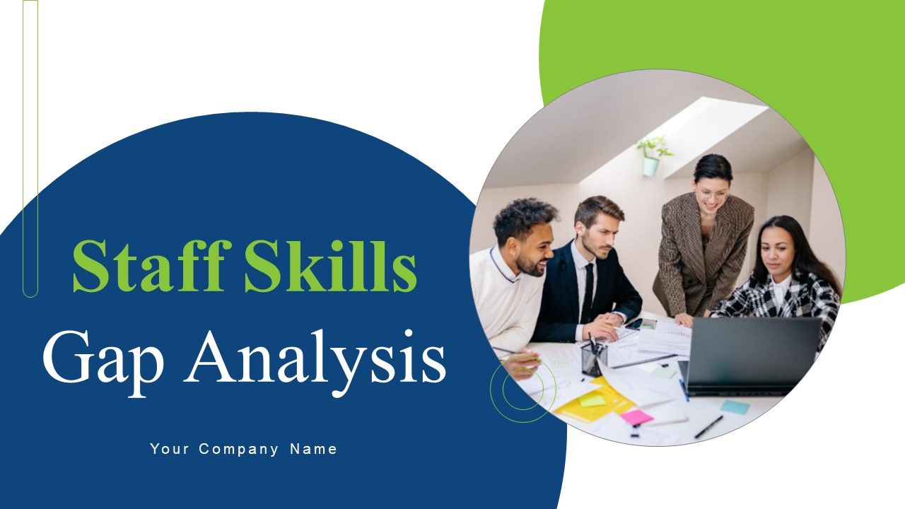 Staff_Skills_Gap_Analysis_Ppt_PowerPoint_Presentation_Complete_Deck_With_Slides_Slide_1.jpg