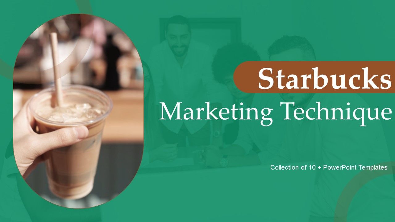 Starbucks_Marketing_Technique_Ppt_PowerPoint_Presentation_Complete_Deck_With_Slides_Slide_1.jpg