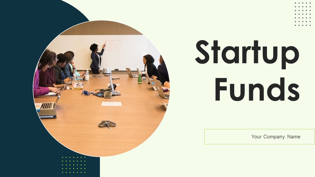 Startup_Funds_Ppt_PowerPoint_Presentation_Complete_Deck_With_Slides_Slide_1.jpg