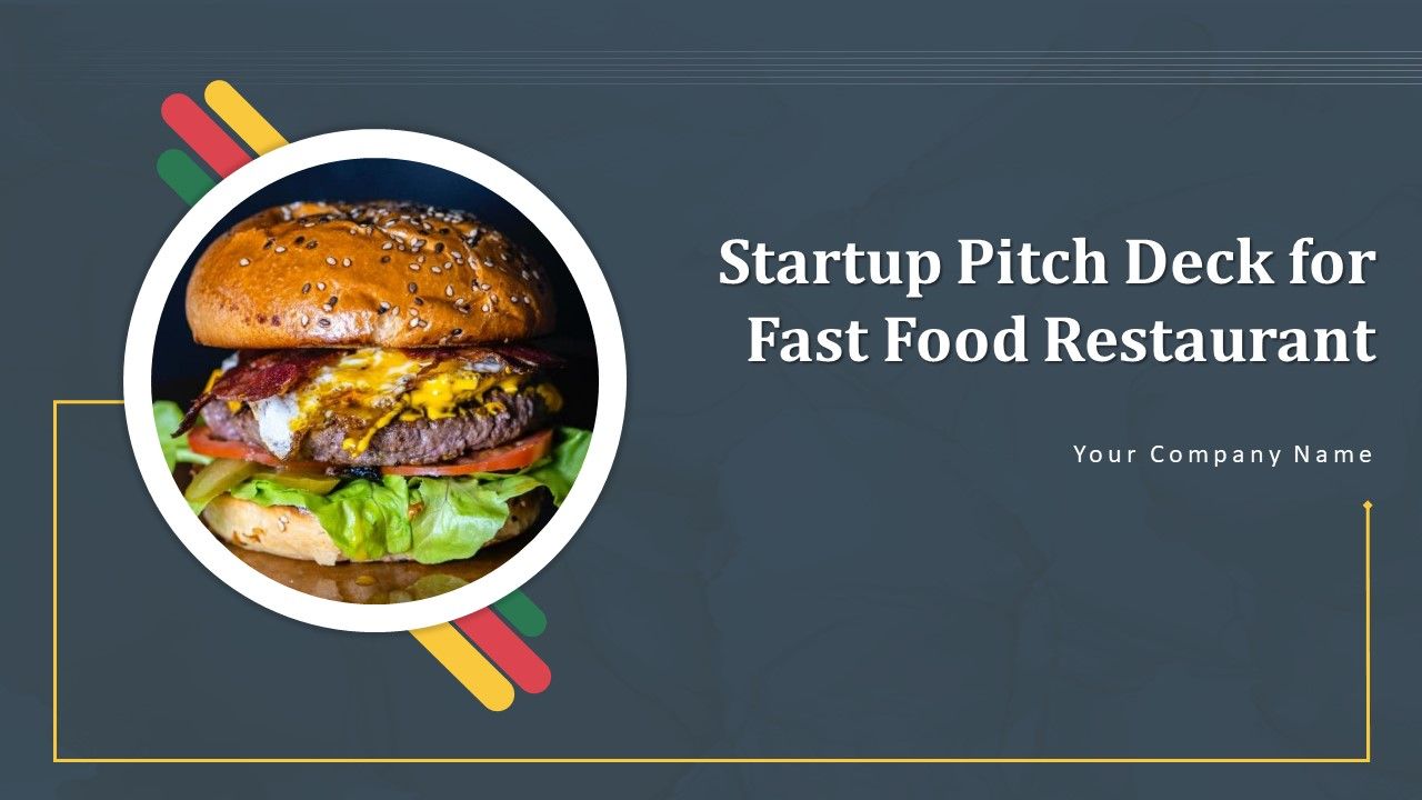 Startup_Pitch_Deck_For_Fast_Food_Restaurant_Ppt_PowerPoint_Presentation_Complete_Deck_With_Slides_Slide_1.jpg