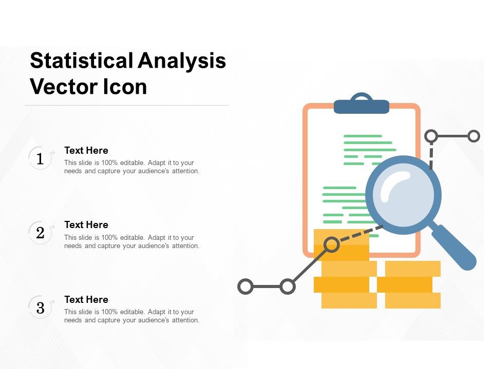 Statistical_Analysis_Vector_Icon_Ppt_PowerPoint_Presentation_Show_Example_Slide_1.jpg