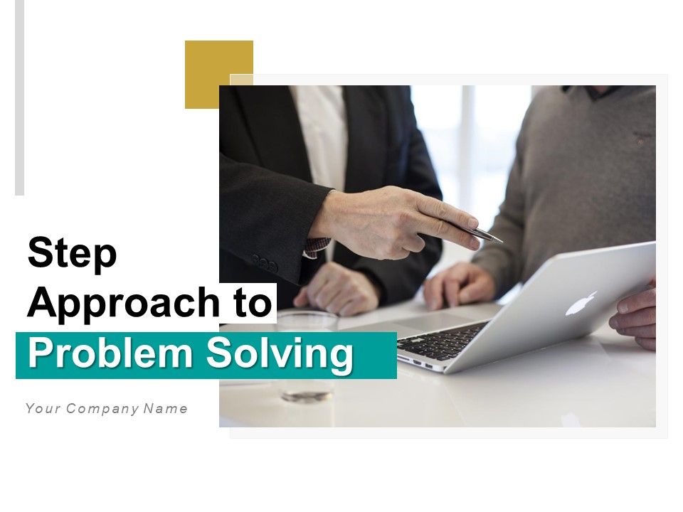 Step_Approach_To_Problem_Solving_Plan_Operation_Ppt_PowerPoint_Presentation_Complete_Deck_Slide_1.jpg