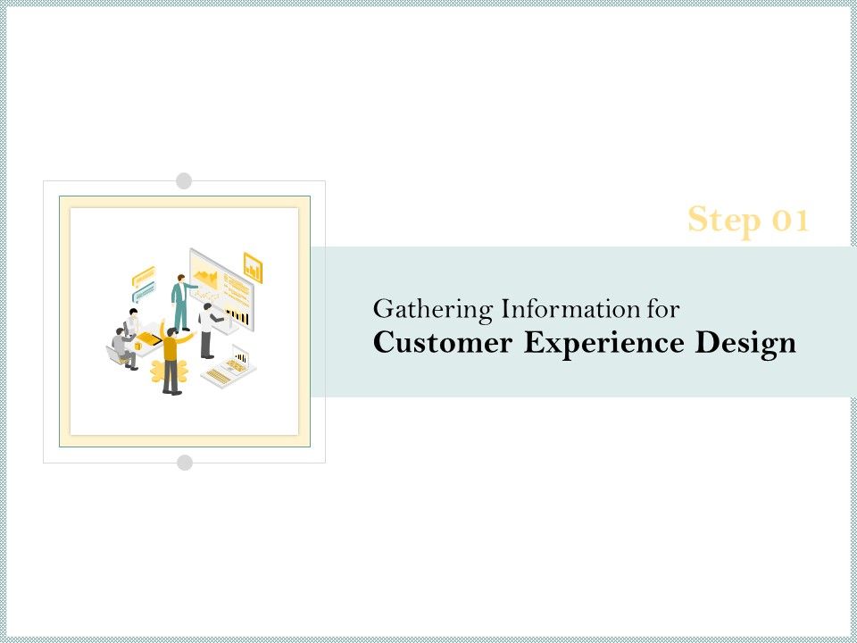 Steps_Create_Ultimate_Client_Experience_Gathering_Information_Customer_Experience_Design_Pictures_PDF_Slide_1.jpg